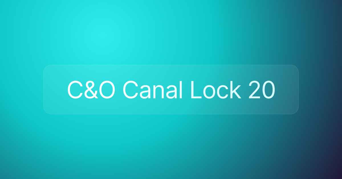 C&O Canal Lock 20
