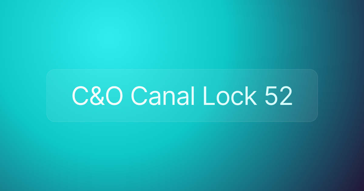 C&O Canal Lock 52