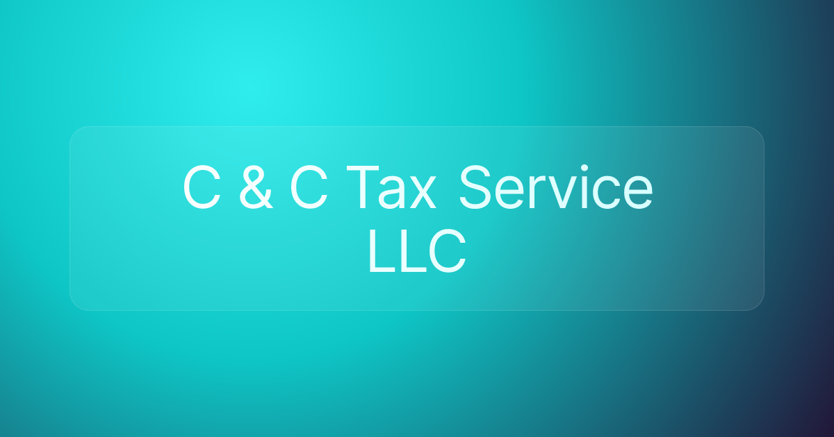 C & C Tax Service LLC
