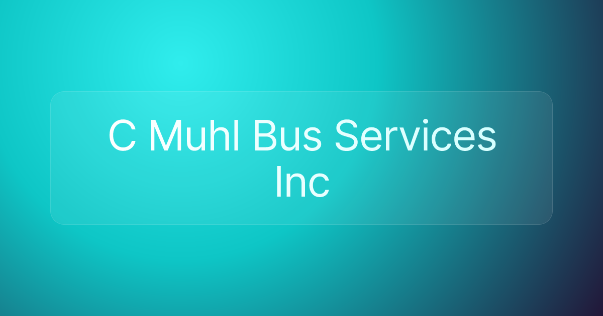 C Muhl Bus Services Inc