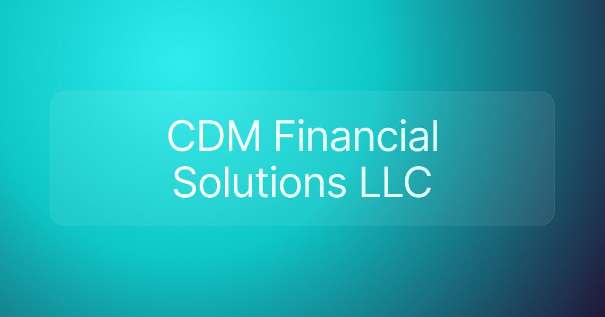 CDM Financial Solutions LLC