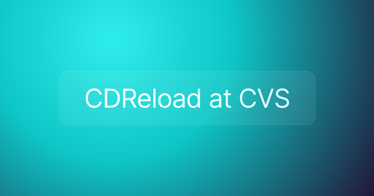 CDReload at CVS