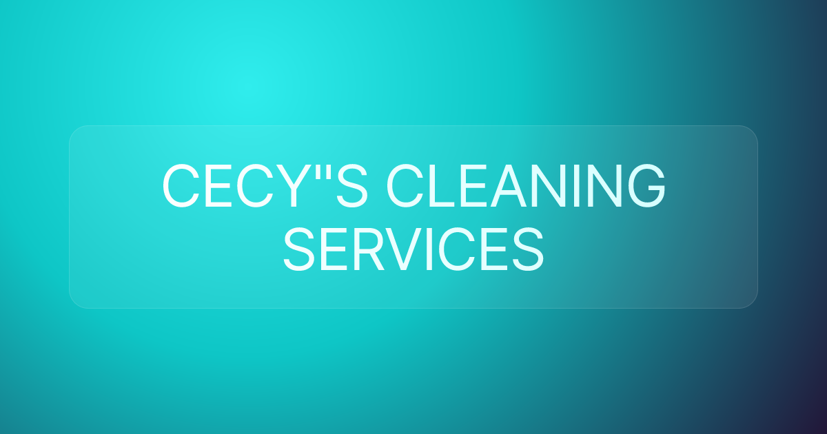 CECY"S CLEANING SERVICES