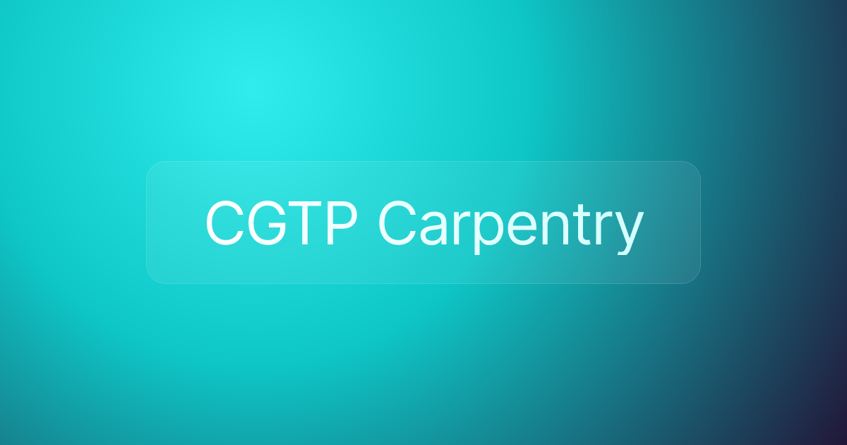 CGTP Carpentry