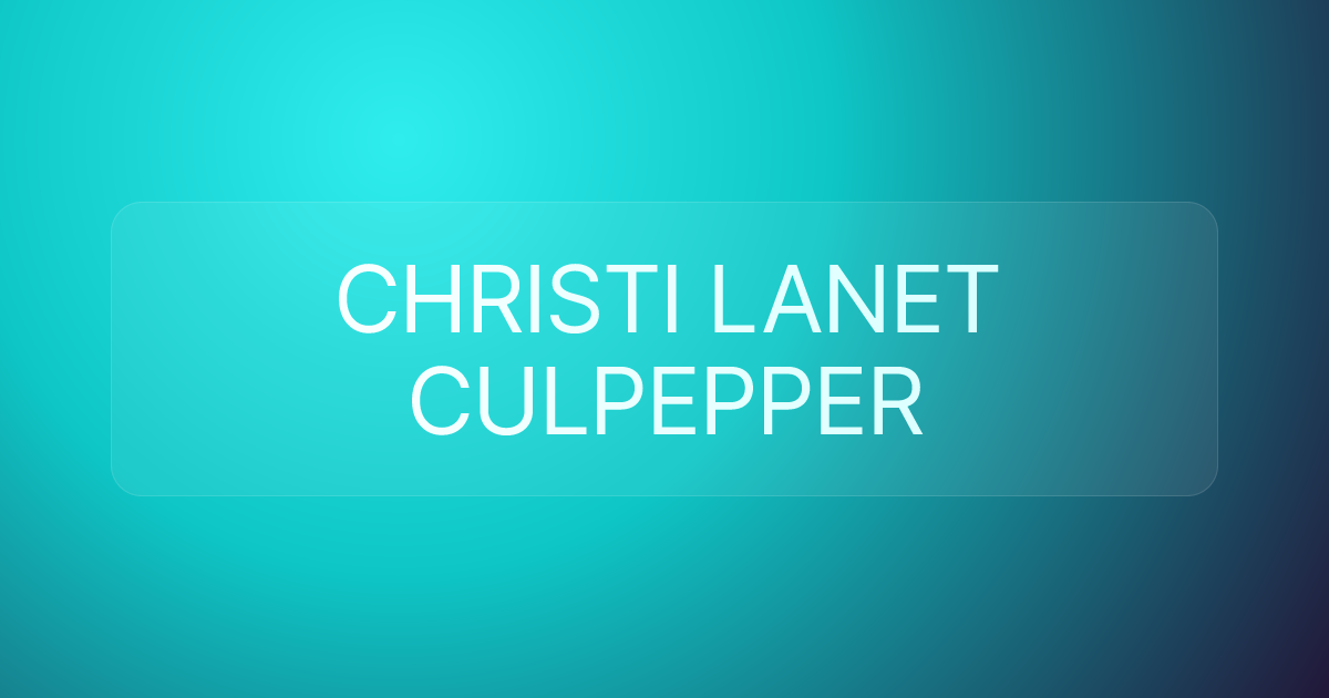 CHRISTI LANET CULPEPPER