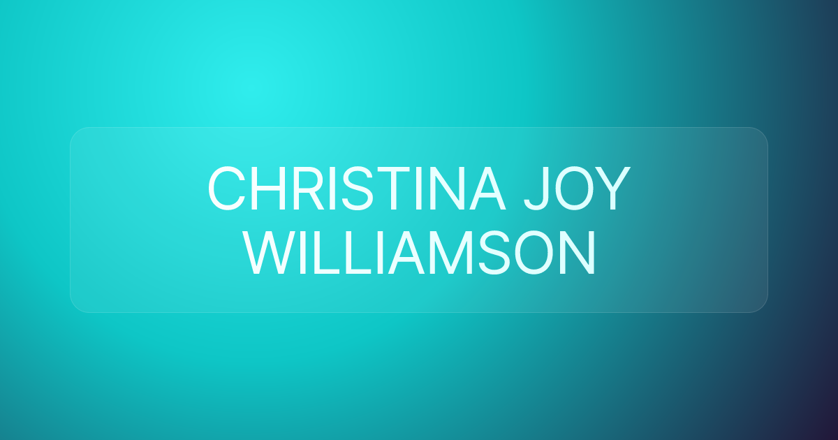 CHRISTINA JOY WILLIAMSON