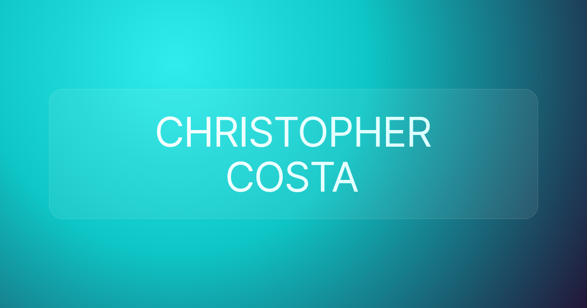 CHRISTOPHER COSTA