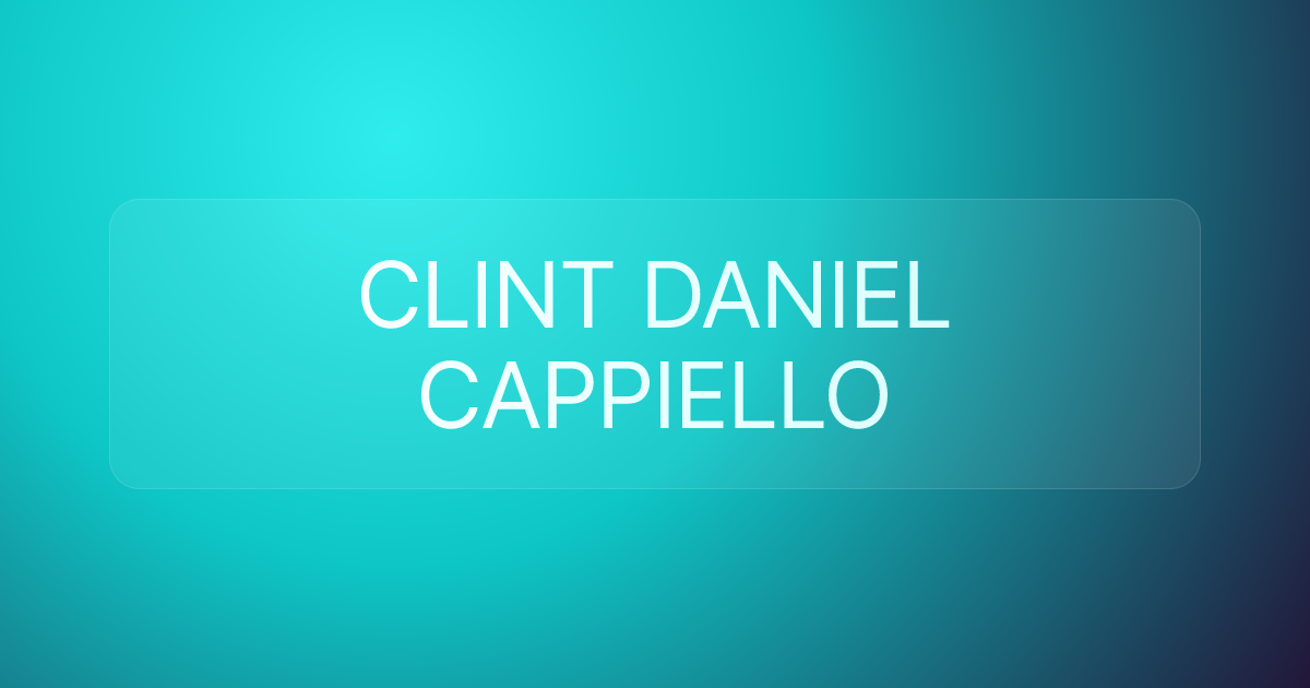 CLINT DANIEL CAPPIELLO