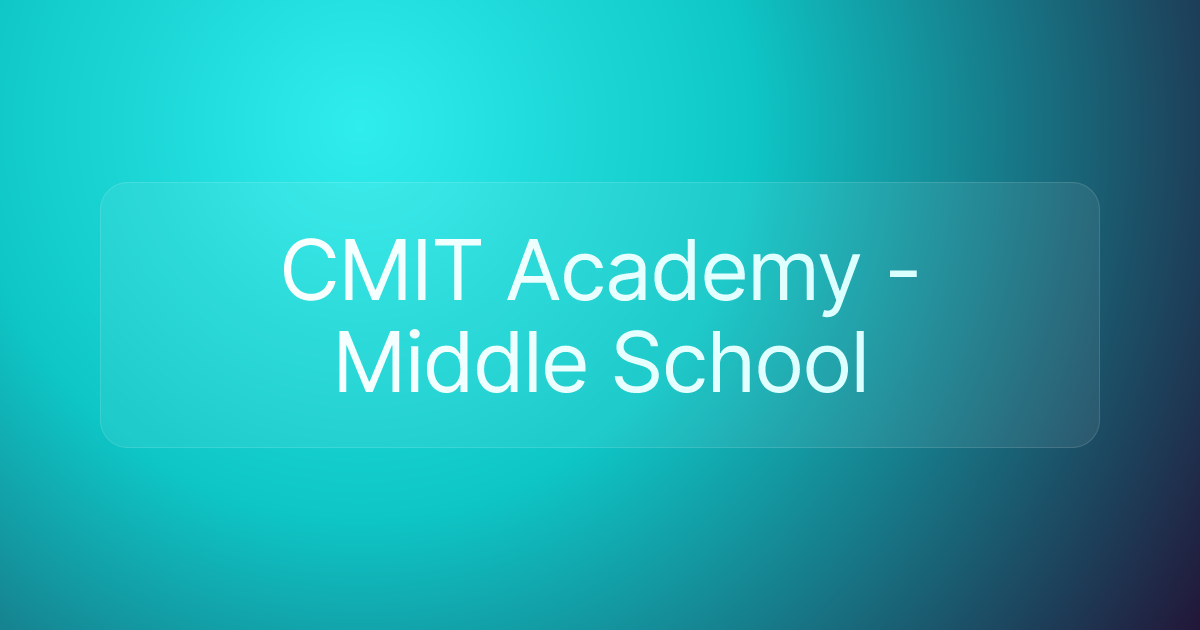 CMIT Academy - Middle School