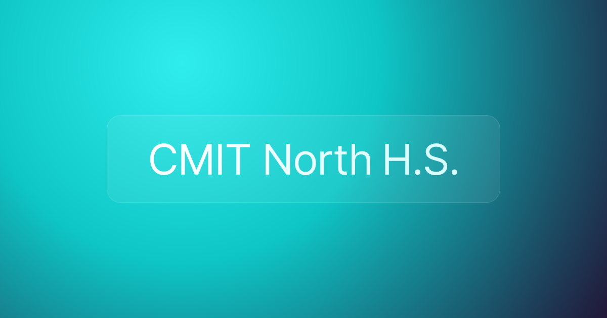 CMIT North H.S.