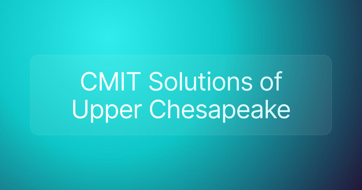 CMIT Solutions of Upper Chesapeake