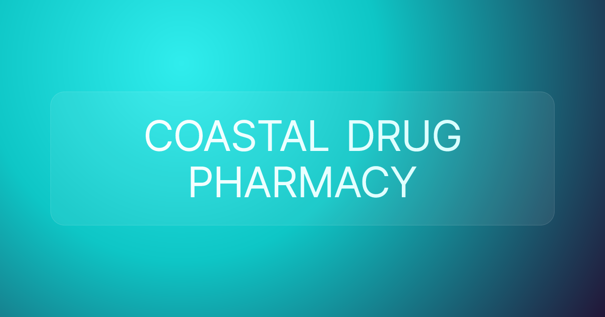COASTAL DRUG PHARMACY