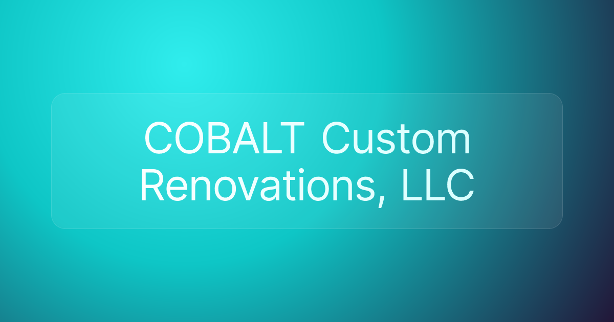 COBALT Custom Renovations, LLC