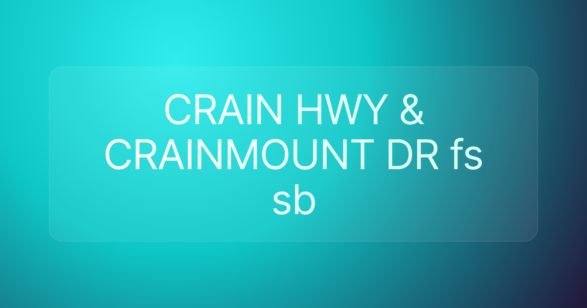 CRAIN HWY & CRAINMOUNT DR fs sb