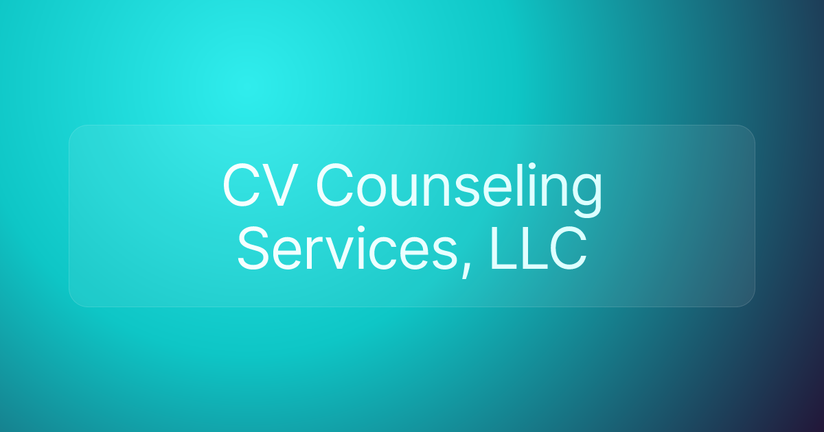 CV Counseling Services, LLC