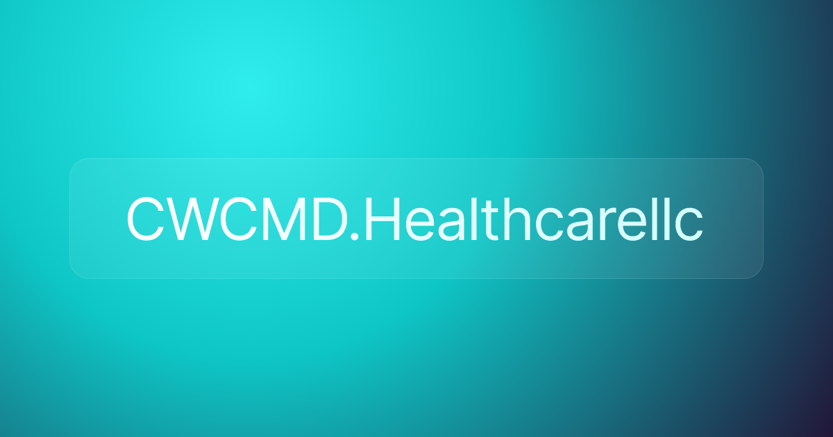 CWCMD.Healthcarellc