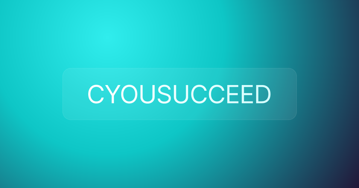 CYOUSUCCEED