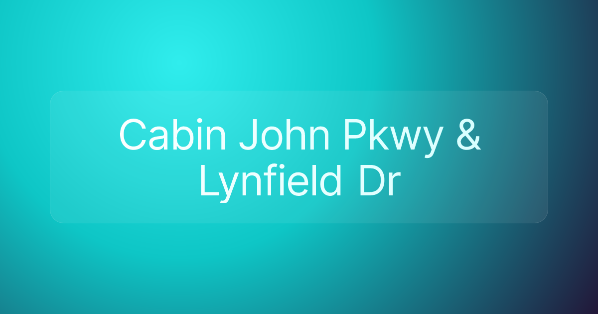 Cabin John Pkwy & Lynfield Dr