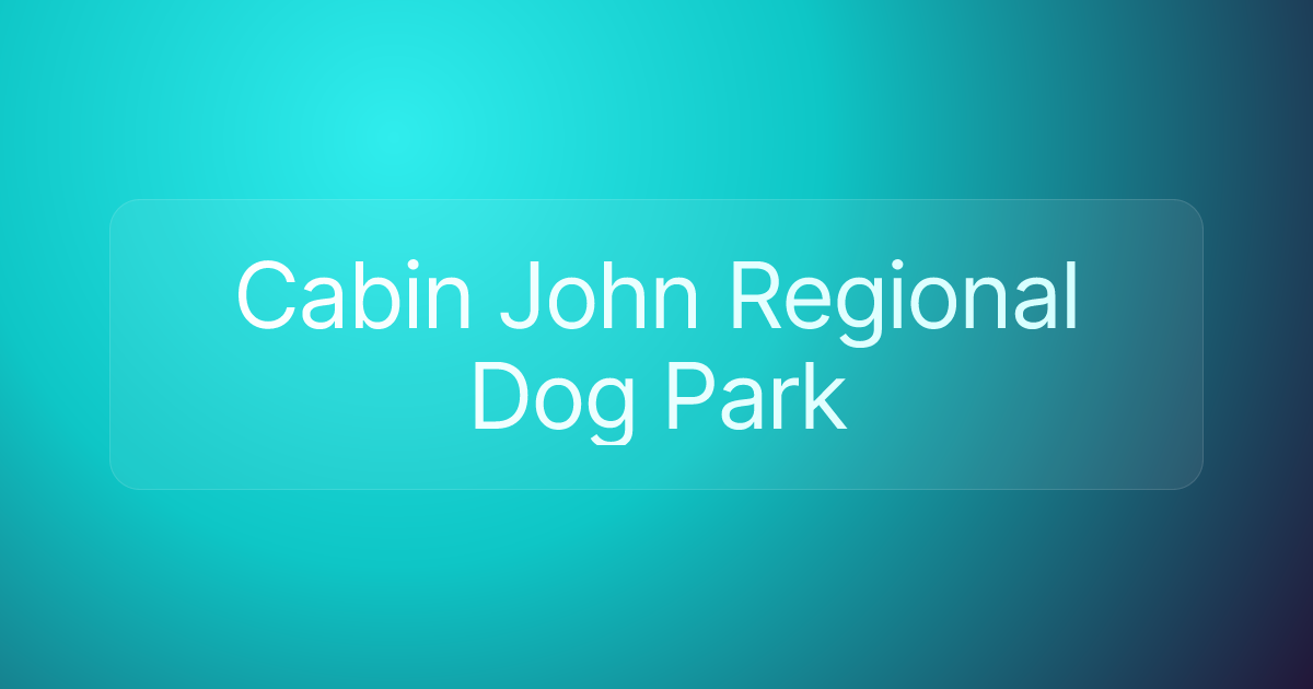 Cabin John Regional Dog Park