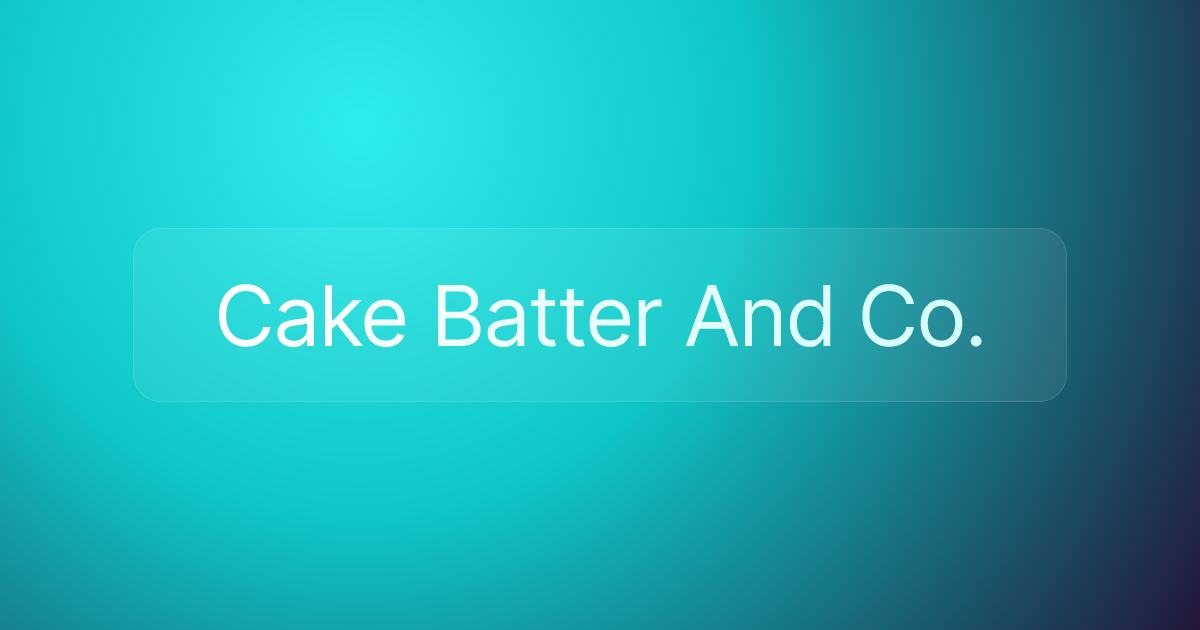 Cake Batter And Co.