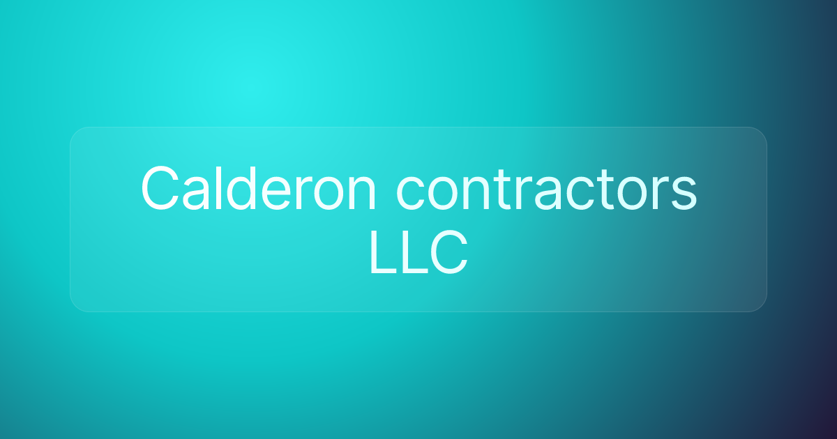 Calderon contractors LLC