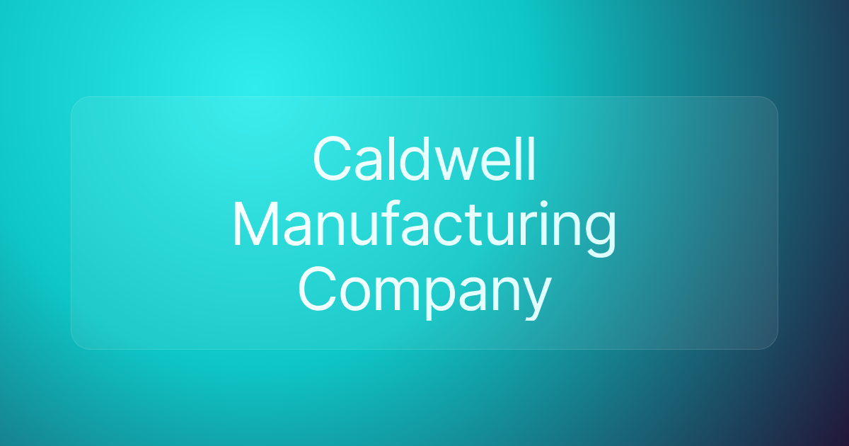 Caldwell Manufacturing Company