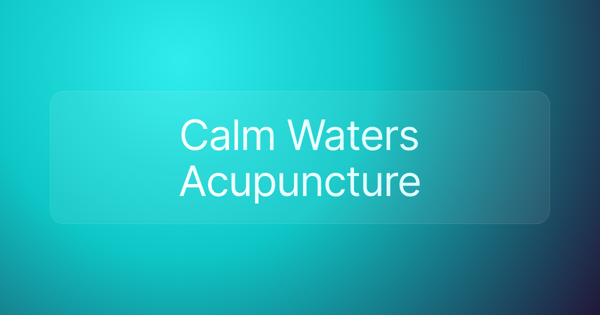 Calm Waters Acupuncture
