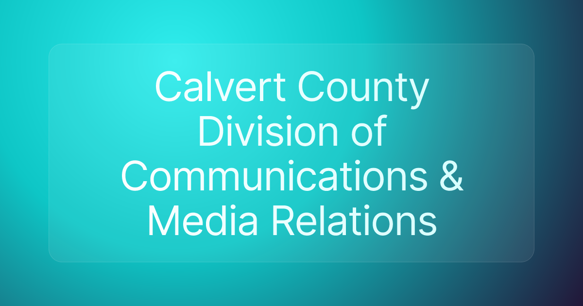 Calvert County Division of Communications & Media Relations