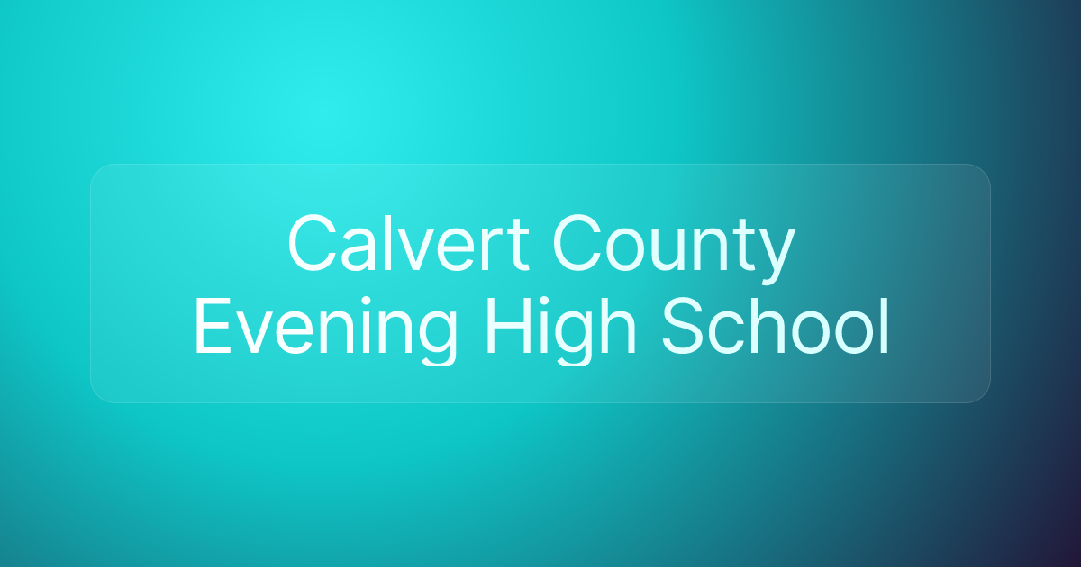 Calvert County Evening High School