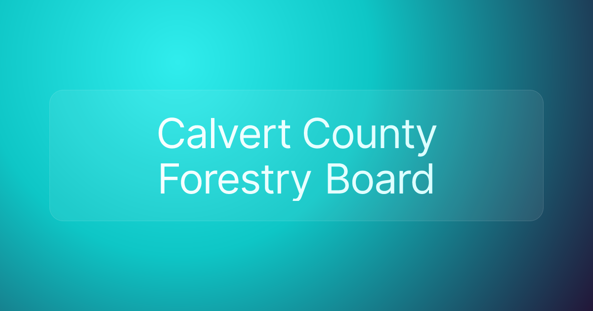 Calvert County Forestry Board