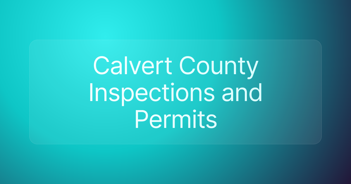 Calvert County Inspections and Permits