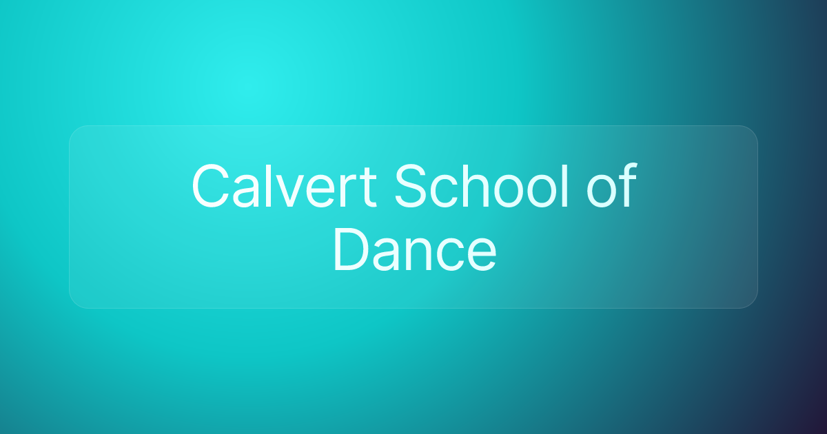 Calvert School of Dance