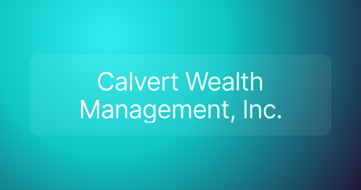 Calvert Wealth Management, Inc.