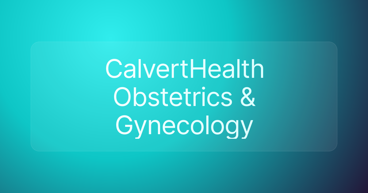 CalvertHealth Obstetrics & Gynecology