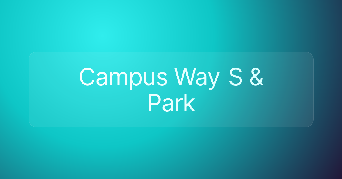 Campus Way S & Park