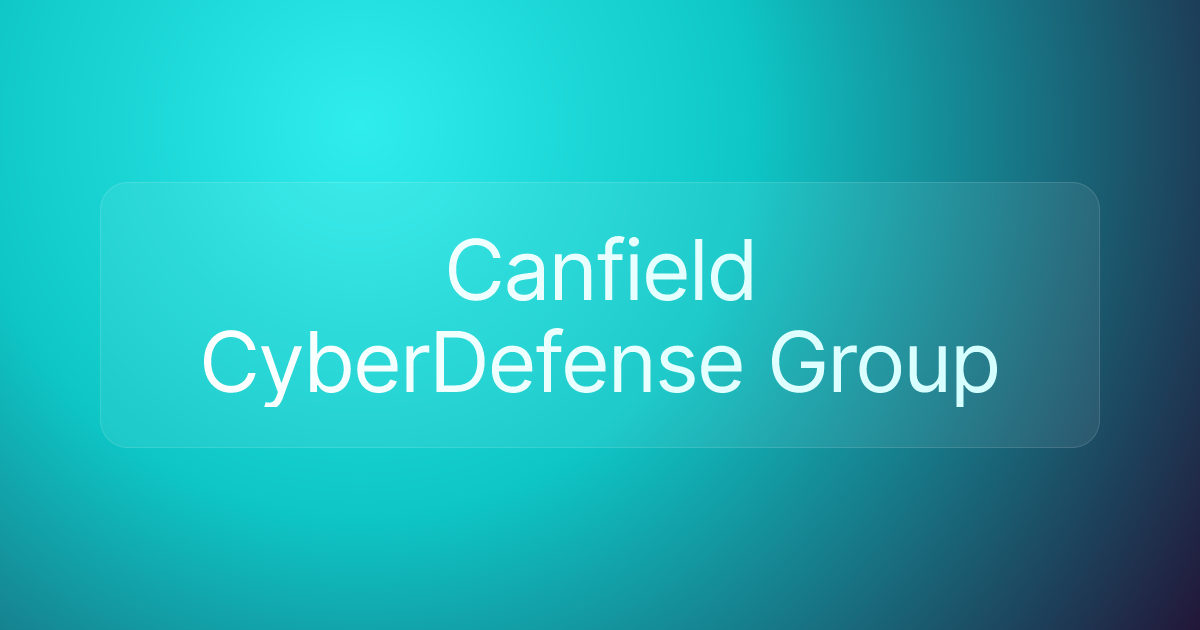 Canfield CyberDefense Group