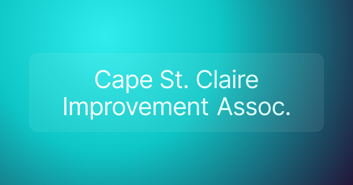 Cape St. Claire Improvement Assoc.