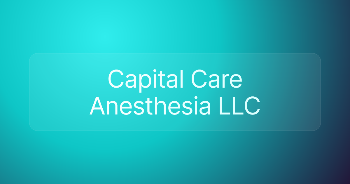 Capital Care Anesthesia LLC