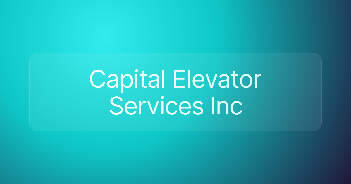 Capital Elevator Services Inc