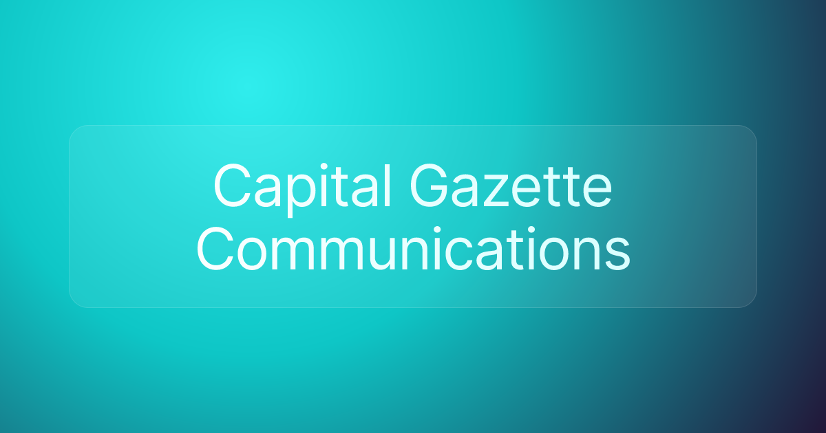 Capital Gazette Communications