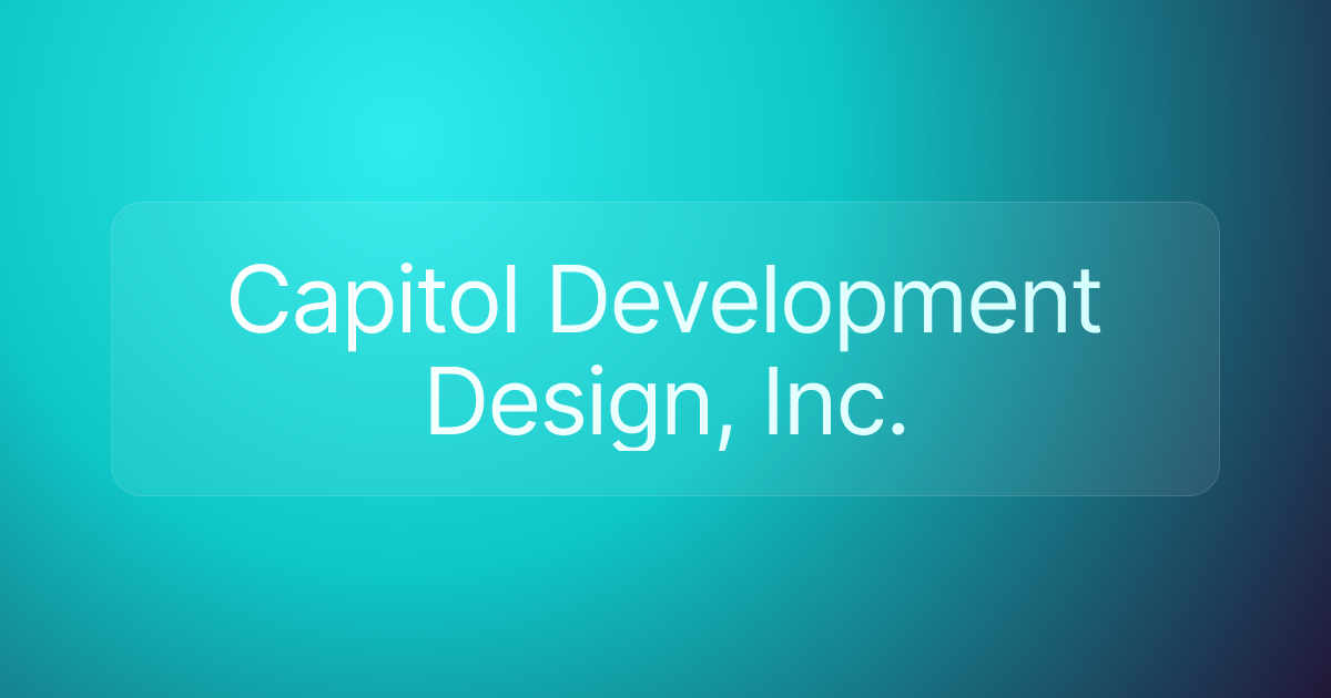 Capitol Development Design, Inc.