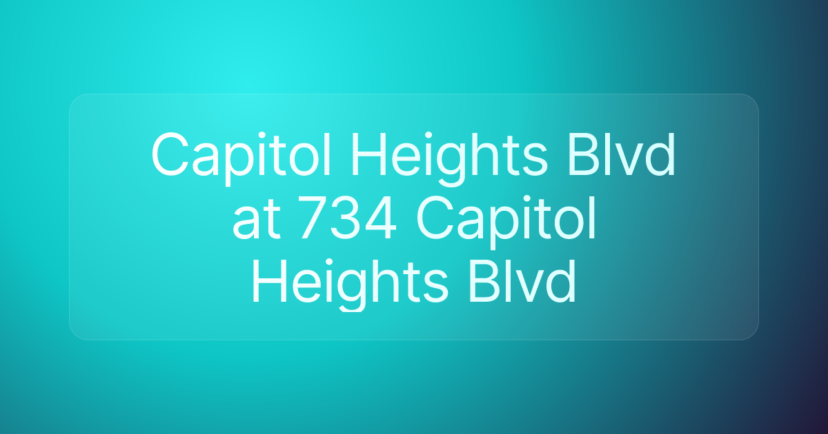 Capitol Heights Blvd at 734 Capitol Heights Blvd