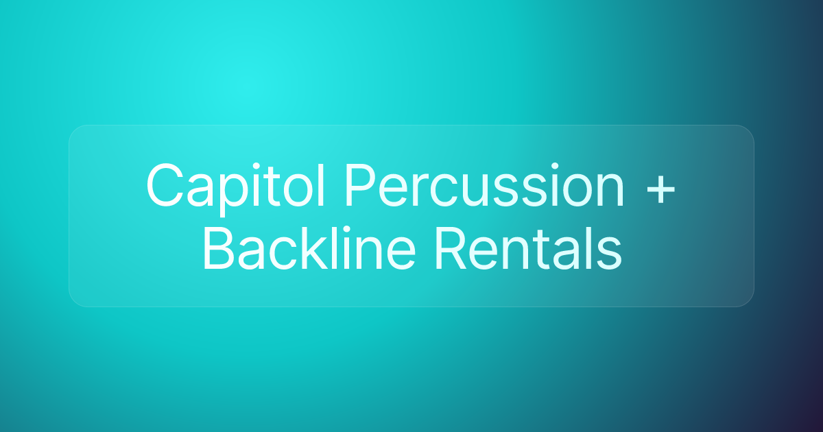 Capitol Percussion + Backline Rentals