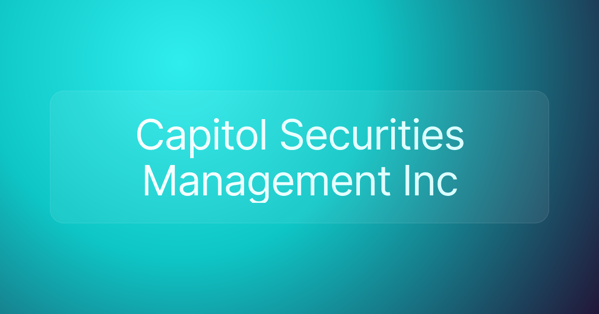 Capitol Securities Management Inc