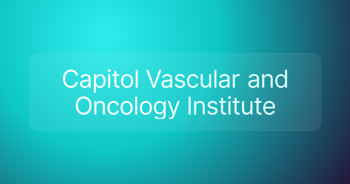 Capitol Vascular and Oncology Institute