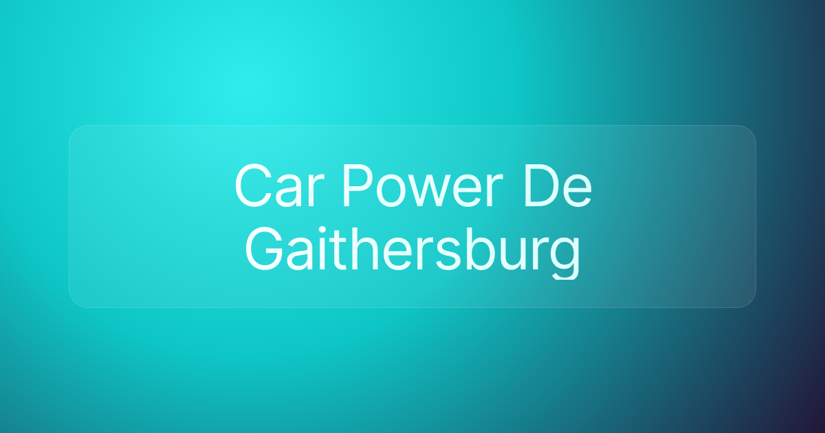 Car Power De Gaithersburg
