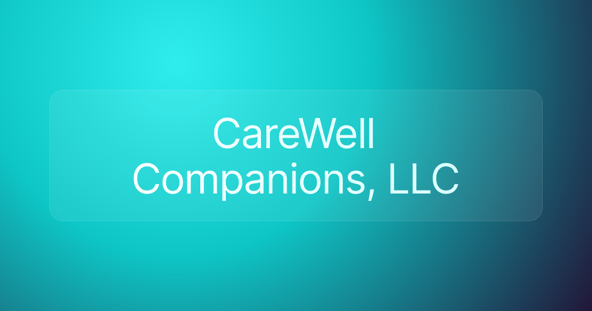 CareWell Companions, LLC