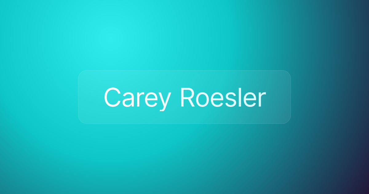 Carey Roesler