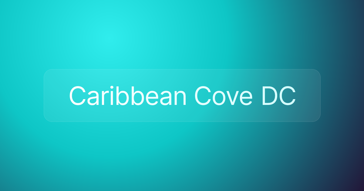Caribbean Cove DC