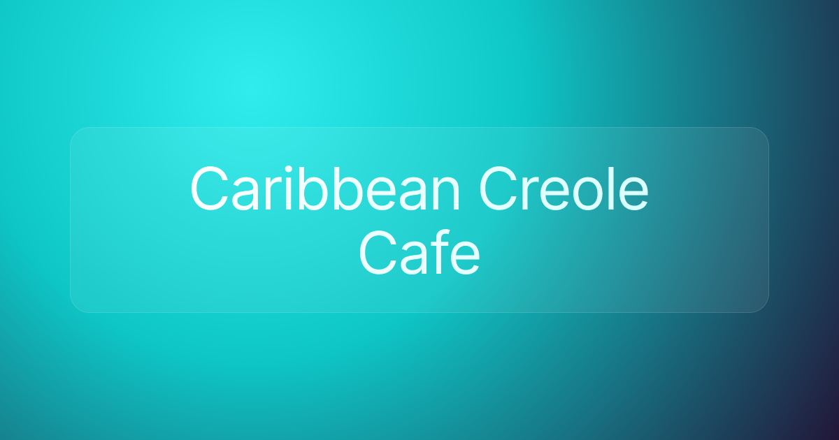 Caribbean Creole Cafe